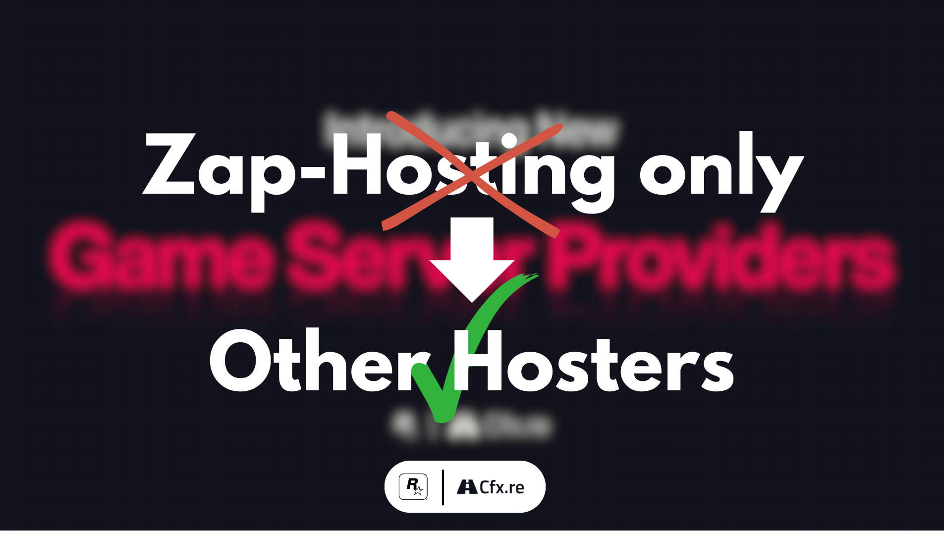 FiveM Serverhosting not Zap-Hosting only anymore. Host your FiveM Server now with new Cfx.re Partners